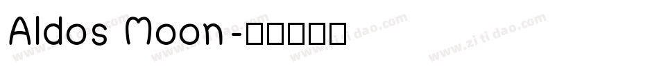 Aldos Moon字体转换